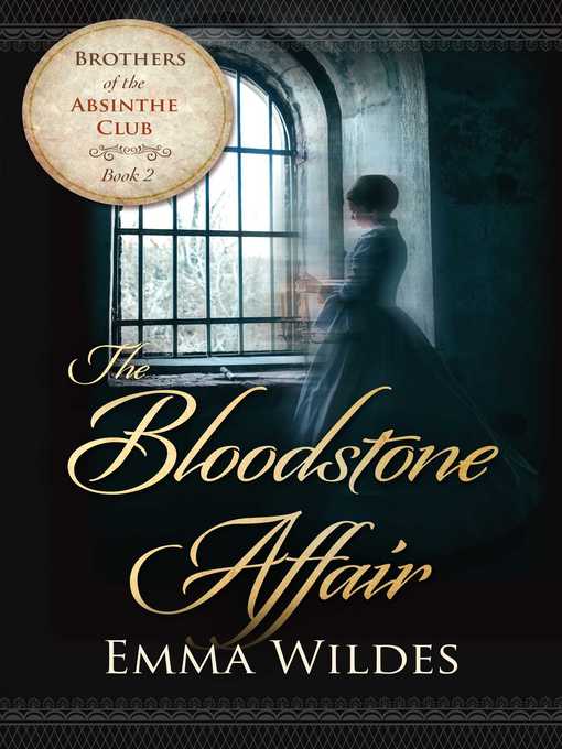 Title details for The Bloodstone Affair by Emma Wildes - Available